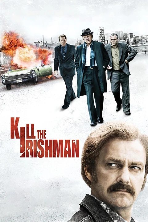 Kill the Irishman / Zabić Irlandczyka 2011