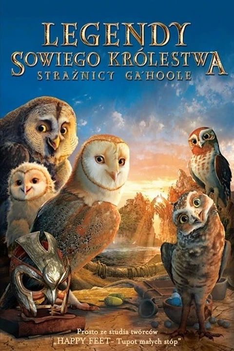 Legend of the Guardians: The Owls of Ga'Hoole / Legendy sowiego królestwa: Strażnicy Ga'Hoole 2010