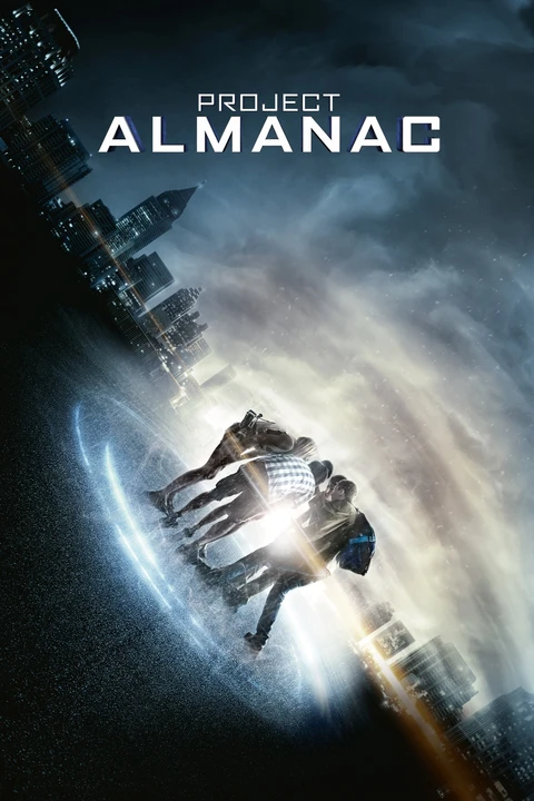 Project Almanac / Projekt Almanach: Witajcie we wczoraj 2015