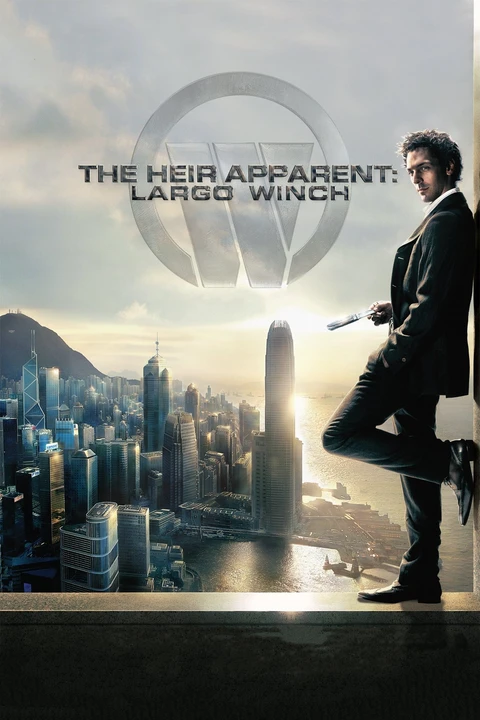 The Heir Apparent: Largo Winch / Largo Winch 2008