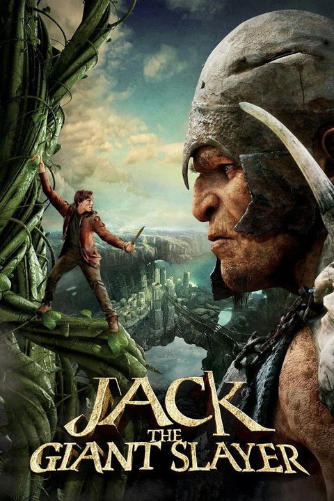 Jack the Giant Slayer / Jack: Pogromca olbrzymów 2013