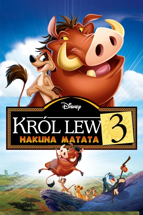 The Lion King 1½ / Król Lew 3: Hakuna Matata 2004