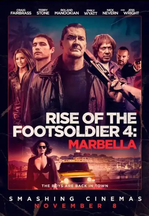 Rise of the Footsoldier: Marbella / Zawód gangster 4 