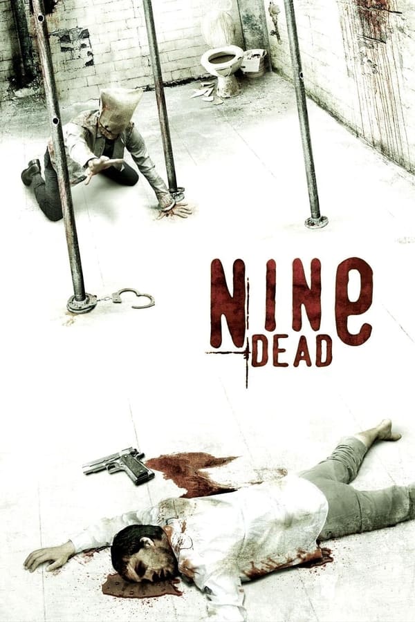 Nine Dead / 9 trupów 2010