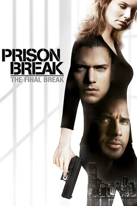 Prison Break: The Final Break / Skazany na śmierć: Ostatnia ucieczka 2009