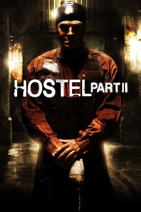 Hostel II 2007