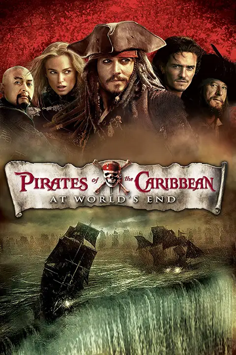 Pirates of the Caribbean: At World's End / Piraci z Karaibów: Na krańcu świata 2007