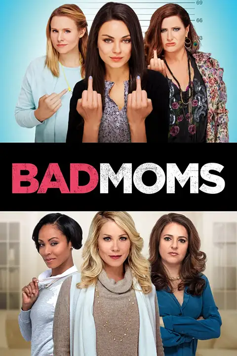 Bad Moms / Złe mamuśki 2016